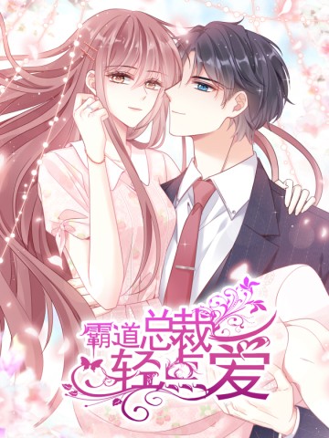 Bá Đạo Tổng Tài Nhẹ Nhàng Yêu