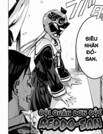 Đội Quân Đơn Độc! Reddo-San!